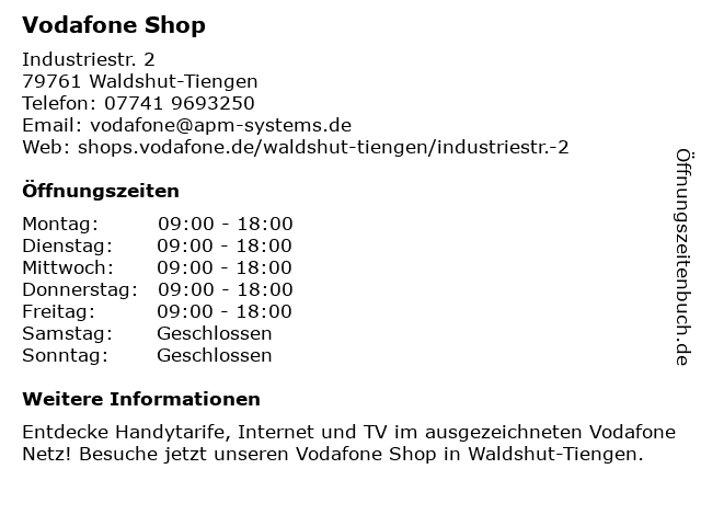 ffnungszeiten Vodafone Shop Industriestr. 2 in Waldshut